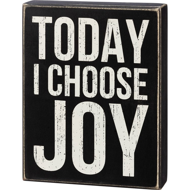 Today I Choose Joy